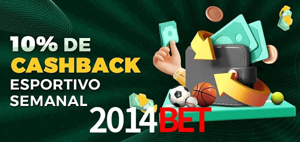 10% de bônus de cashback na 2014bet